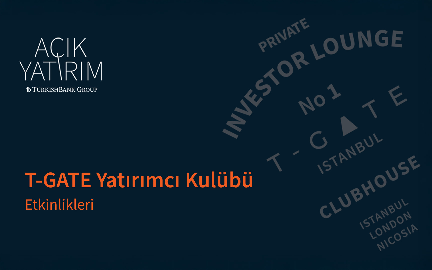 CEO Platformu Üyelerine Özel AÇIK YATIRIM Ekonomi Sohbetleri